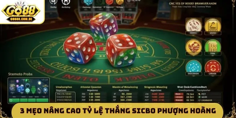 Sicbo Phượng Hoàng GO88 - Đỉnh Cao Giải Trí Rinh Quà Khủng 3 mẹo nâng cao tỷ lệ thắng Sicbo Phượng Hoàng