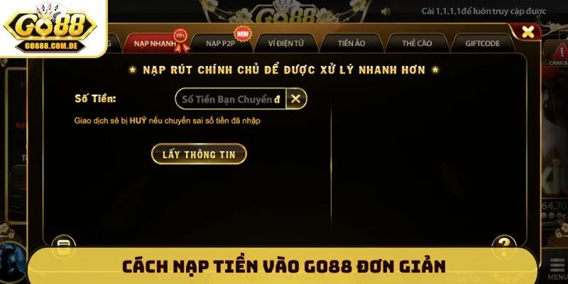 Cách nạp tiền vào GO88 đơn giản