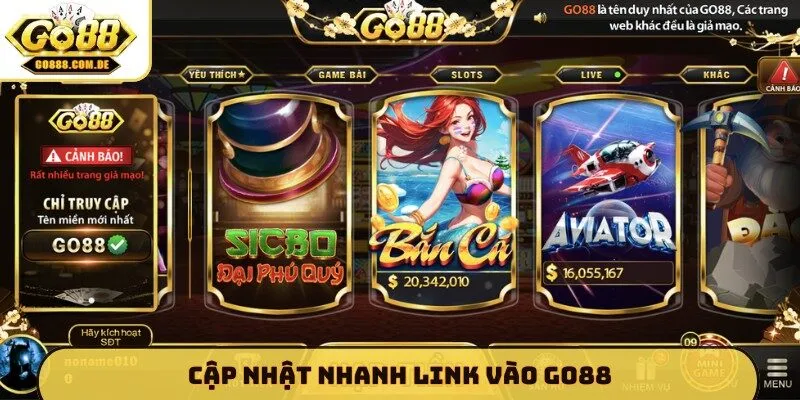Cập nhật nhanh link vào GO88