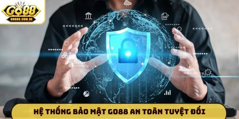 Bảo Mật GO88 Hệ thống bảo mật GO88 an toàn tuyệt đối