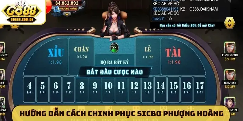 Sicbo Phượng Hoàng GO88 - Đỉnh Cao Giải Trí Rinh Quà Khủng Hướng dẫn cách chinh phục Sicbo Phượng Hoàng