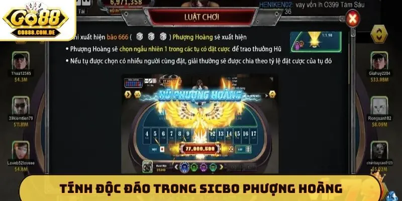 Sicbo Phượng Hoàng GO88 - Đỉnh Cao Giải Trí Rinh Quà Khủng Tính độc đáo trong Sicbo Phượng Hoàng