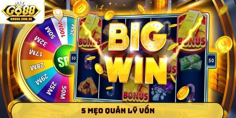 5 mẹo quản lý vốn